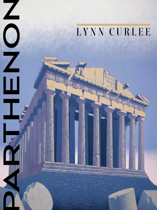 Title details for Parthenon by Lynn Curlee - Wait list